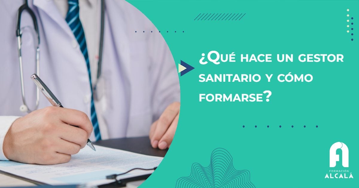 Imagen de ¿Qué hace un gestor sanitario y cómo formarse?