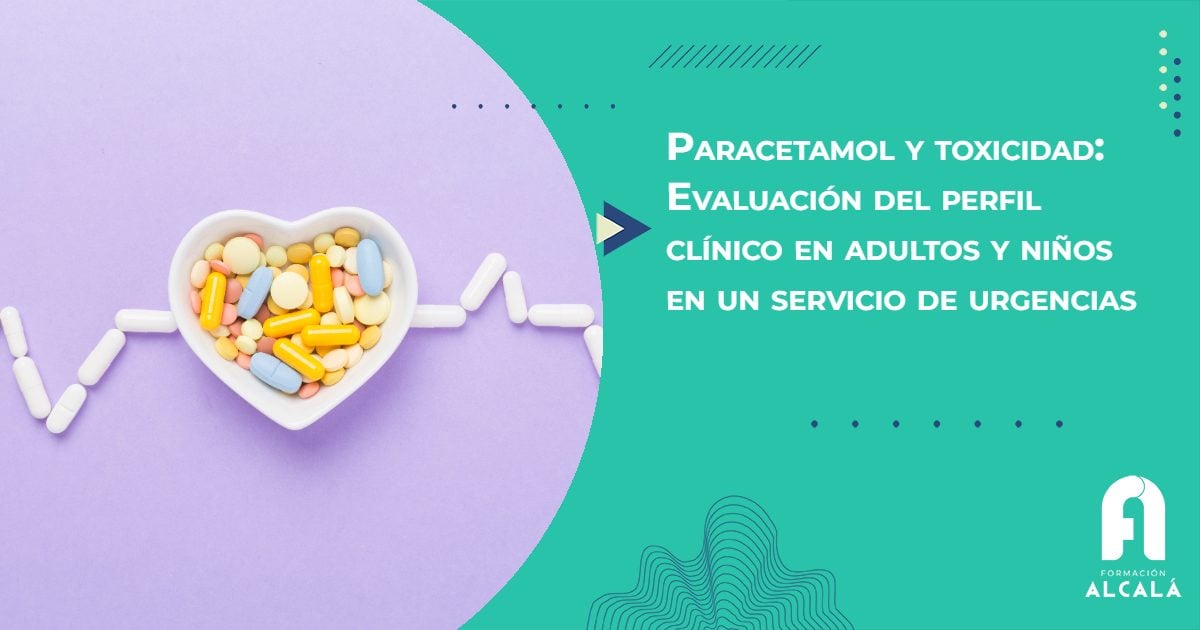 Imagen de Paracetamol y toxicidad: Evaluación del perfil clínico en adultos y niños en un servicio de urgencias