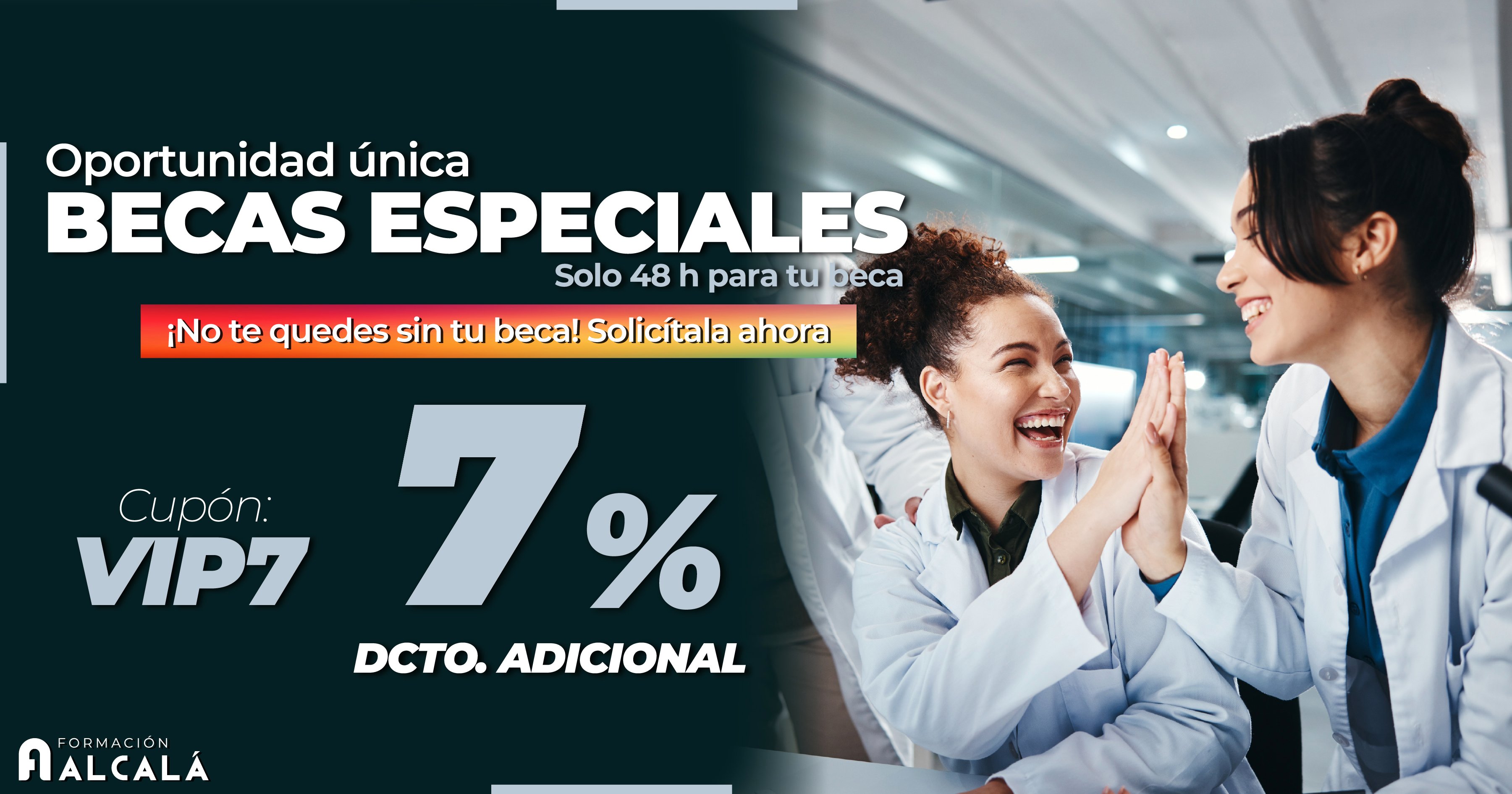 Cada 48 Horas, ¡Becas Especiales en Formación Alcalá!