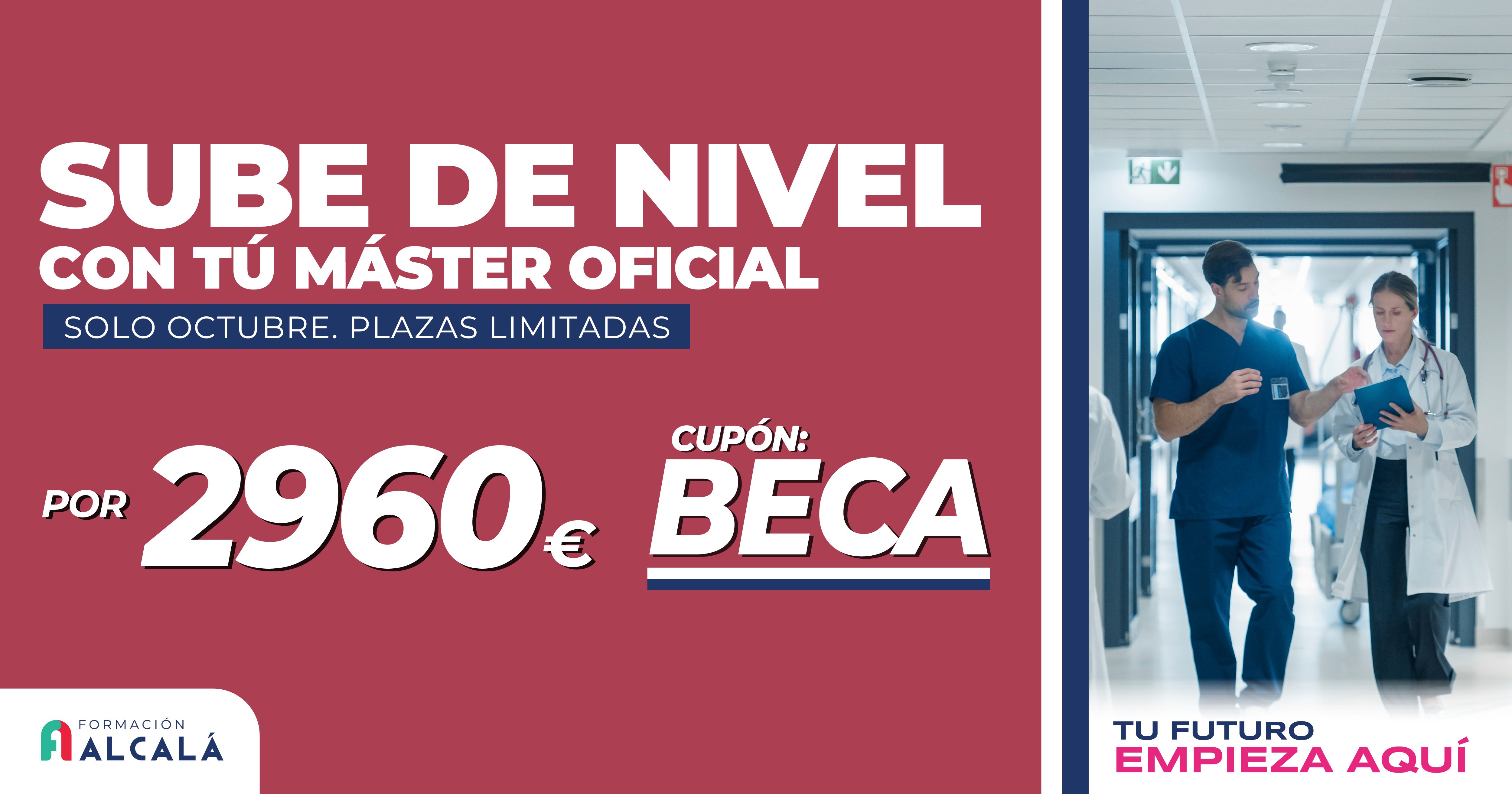 Tu Máster Oficial por solo 2960€